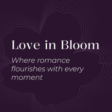 Love in Bloom